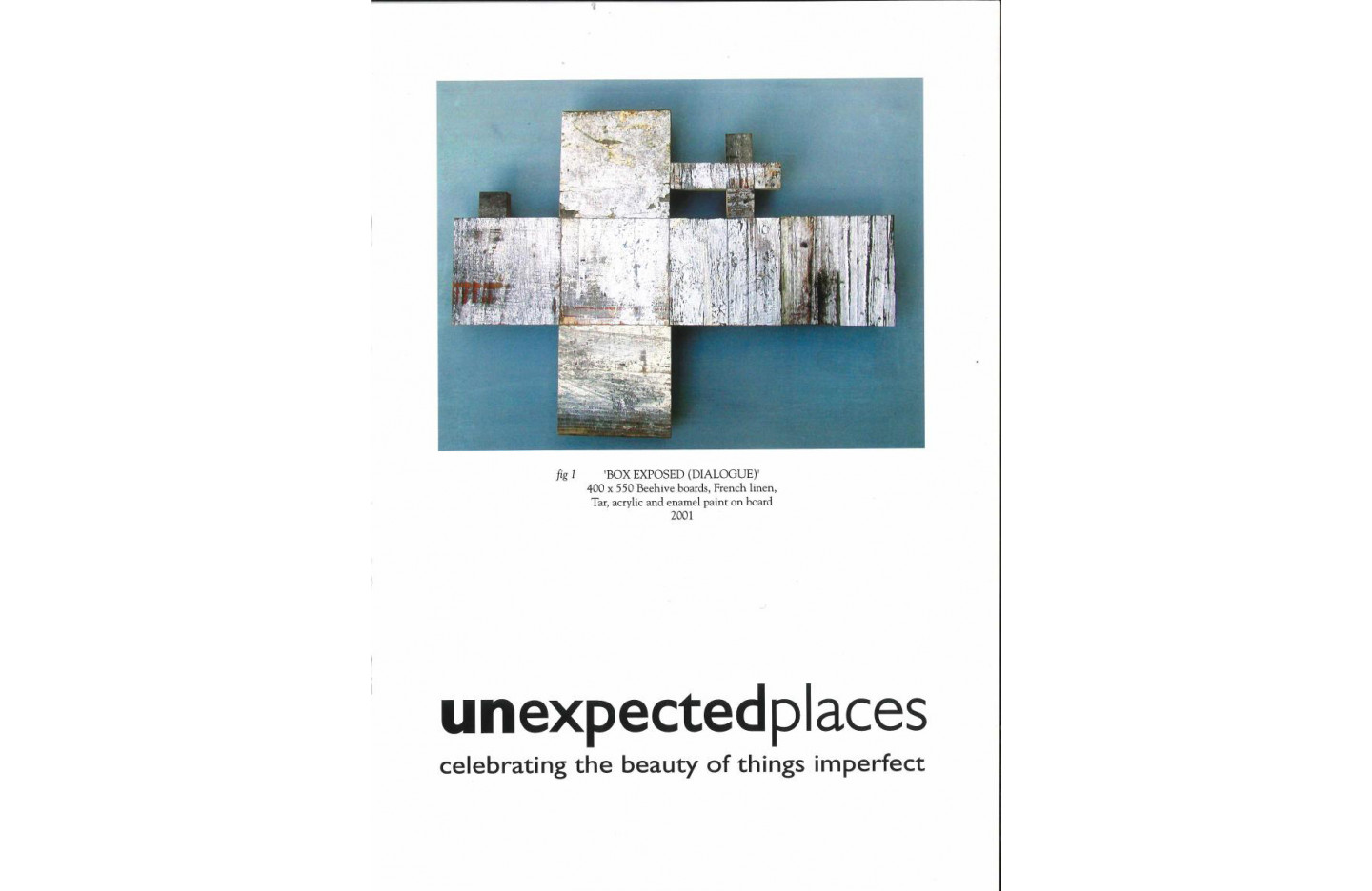 Paintings - unexpected places, Ramp Gallery (2001)