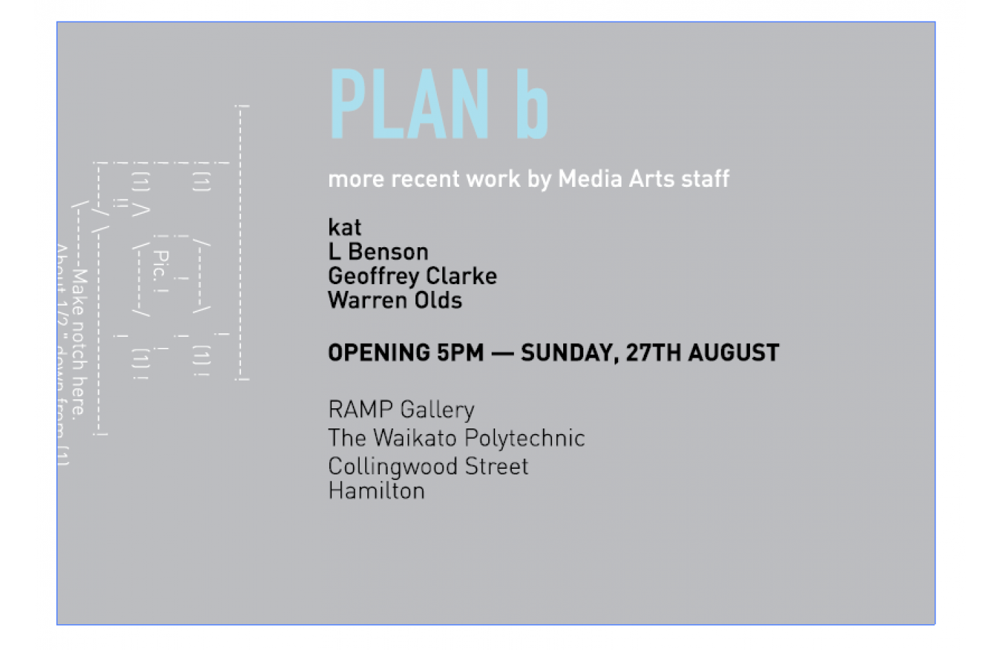 Plan B, Ramp Gallery (2000)