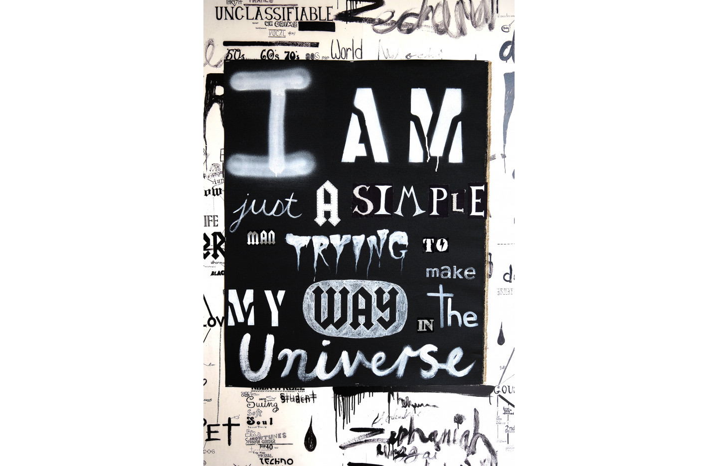 I AM just A SIMPLE MAN TRYING TO make MY WAY IN the Universe (2017), Nell, Ramp Gallery