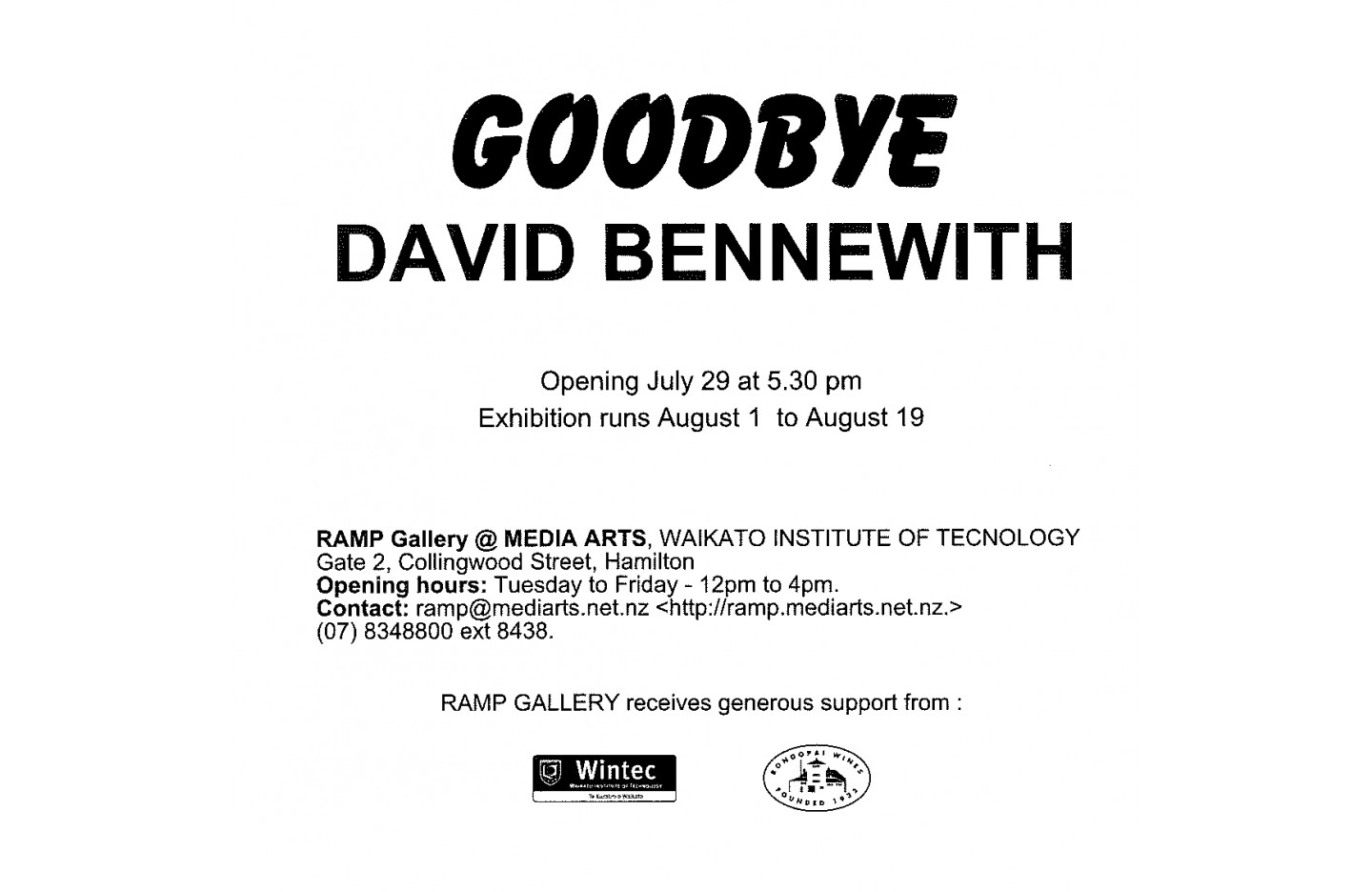 Goodbye, Ramp Gallery (2005)